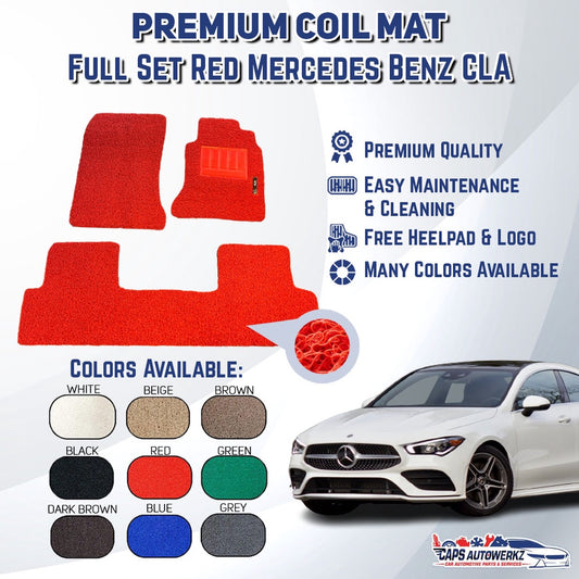 MERCEDES BENZ CLA Premium Customized Single Color Coil Car Mats | Car Floor Mats / Carpet Waterproof