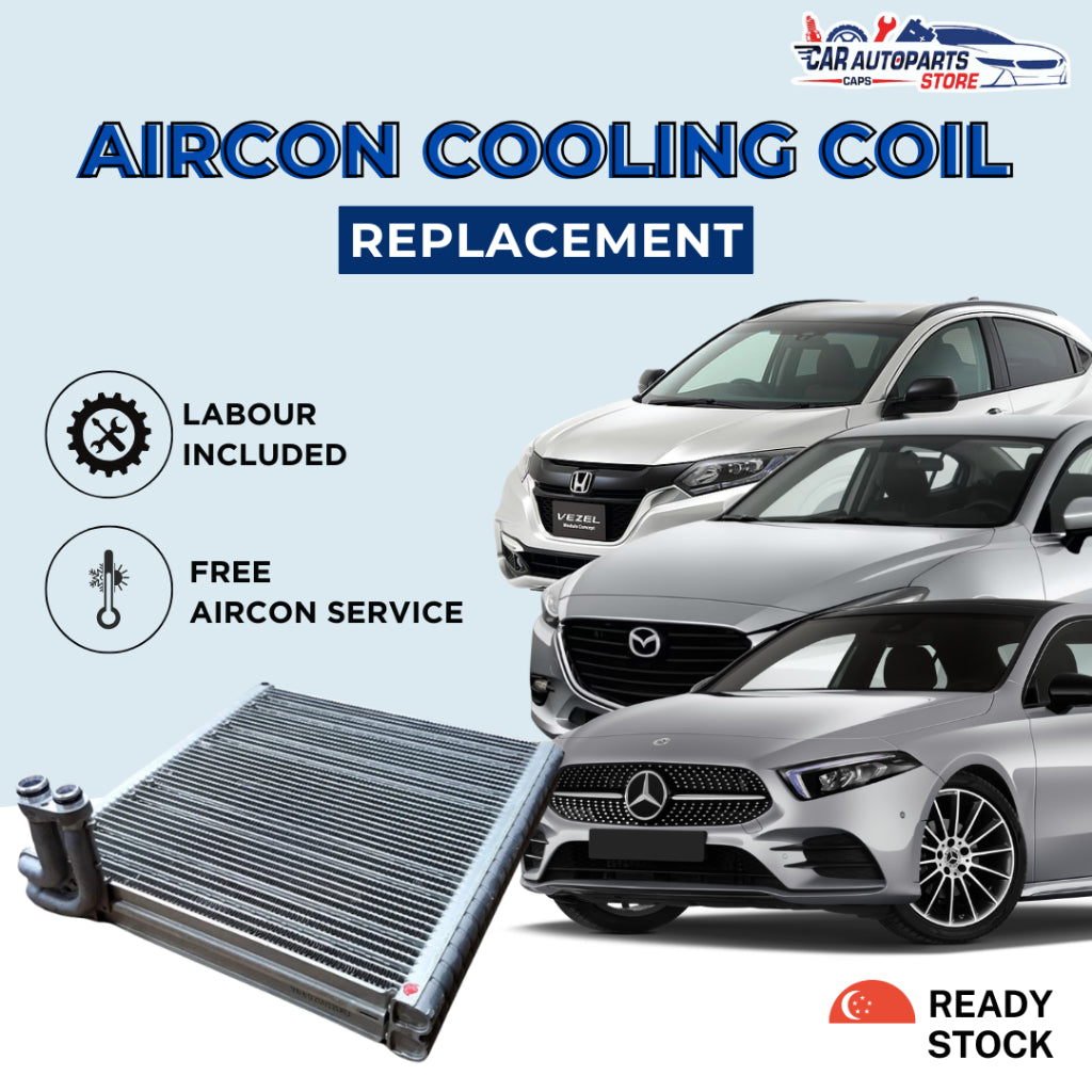 Car Services - Aircon Cooling Coil Replacement | Aircon Gas Leak Repair Evaporator | OEM/ Original